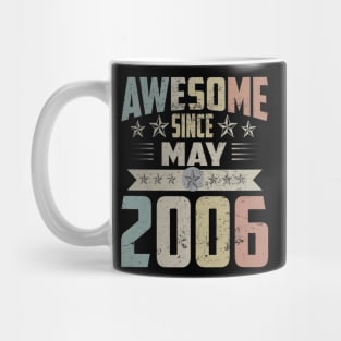 Born In May 2006 Birthday Awesome Since May 2006 Mug